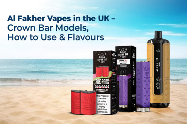 Al Fakher Vapes UK: Crown Bar Models, Use & Flavours | Vape Online Store Al Fakher Vapes UK: Crown Bar Models, Use & Flavours | Vape Online Store