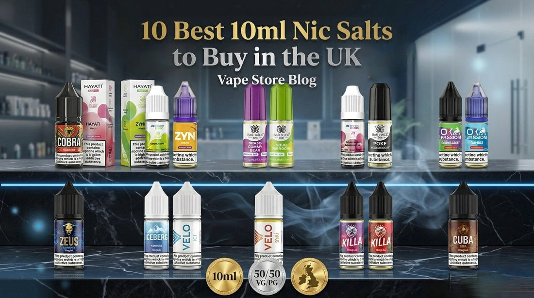 10 best 10ml nic salts UK 2026 – Elux Legend, Hayati Pro Max, ElfLiq, SKE Crystal, R and M Tornado, Bar Juice 5000, Oxva OX Passion, Pixl, IVG Intense and Gold Bar lined up together