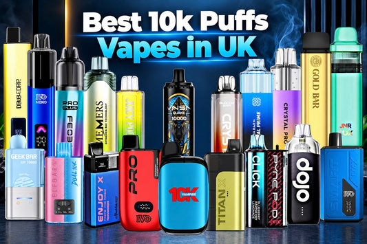 20 Best 10K Puff Vapes in the UK