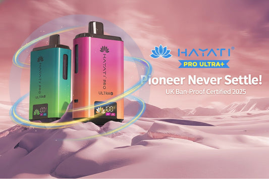 Hayati Pro Ultra Plus 25000, UK's Most Advanced Post-Ban Prefilled Pod Kit