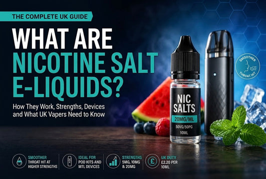 What is nicotine salt e-liquid? — UK guide