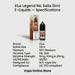 Elux Legend Nic Salts 10ml Specifications