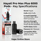 Hayati Pro Max Plus 6000 Puffs Pods Specifications