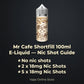 Mr Cafe 100ml E-Liquid Nic Shot