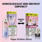 Vaporesso Dojo Blast 10K Pod Vape Kit Compatibility