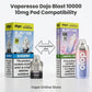Vaporesso Dojo Blast 10k Prefilled Pods 10mg Compatibility