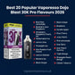 Vaporesso Dojo Blast 30K Pro flavours list