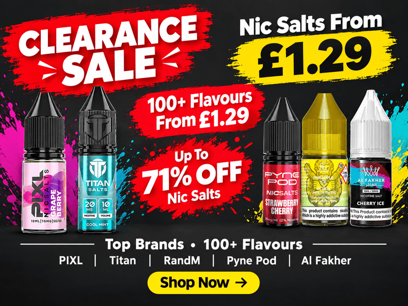 Nic salts clearance sale: 100+ flavours from £1.29, up to 71% off PIXL, Titan, RandM, Pyne Pod and Al Fakher 10ml nic salts