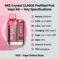 ske crystal cl6000 prefilled pod vapekit key specifications