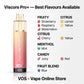 uwell viscore pro plus 40k prefilled pod kit best flavours